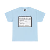 Cruise To Do List Unisex Heavy Cotton Tee