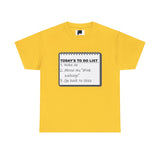 Cruise To Do List Unisex Heavy Cotton Tee